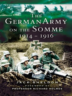 cover image of The German Army on the Somme, 1914–1916